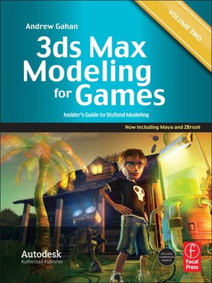 cover image of 3ds Max Modeling for Games, Volume II